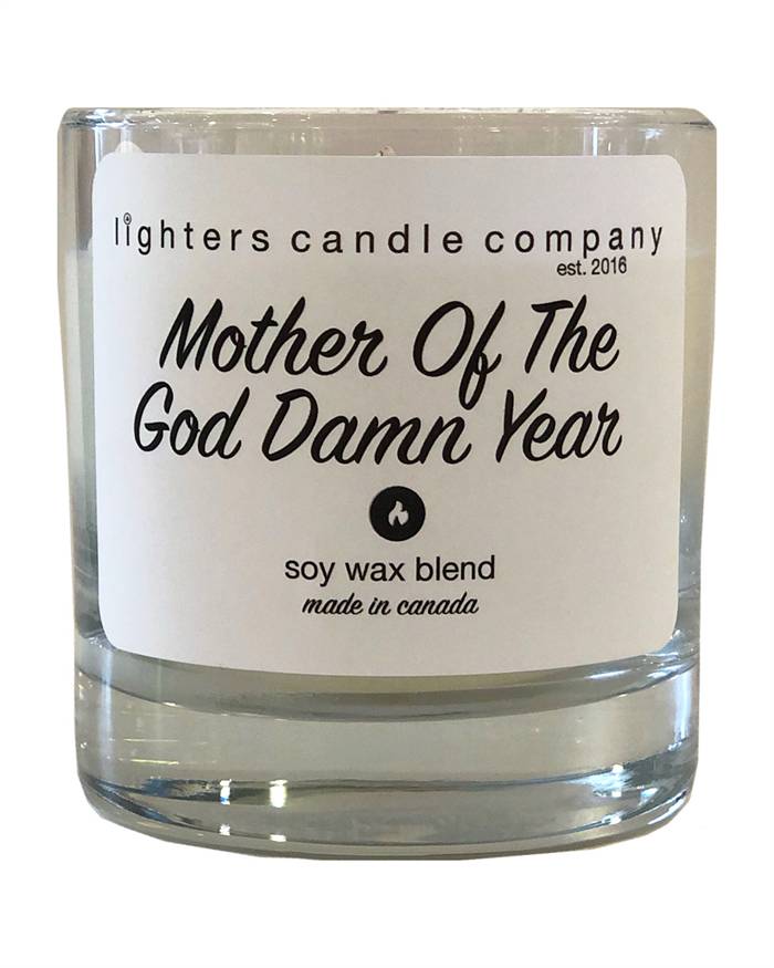 Mother Of The God Damn Year Candle