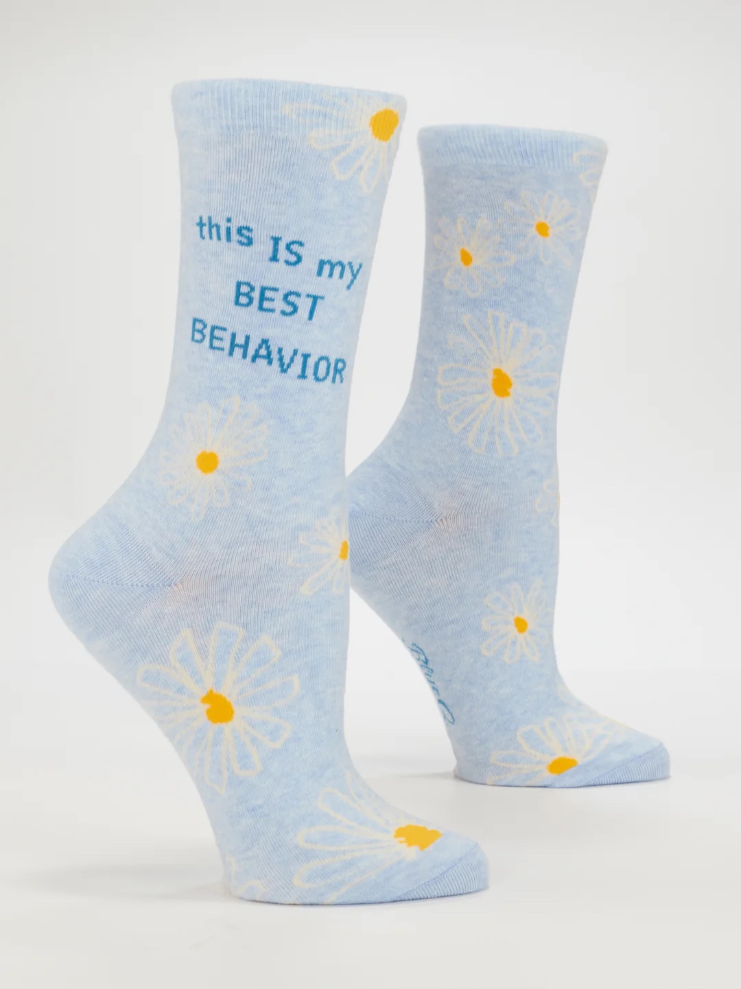 This Is My Best Behavior Socks