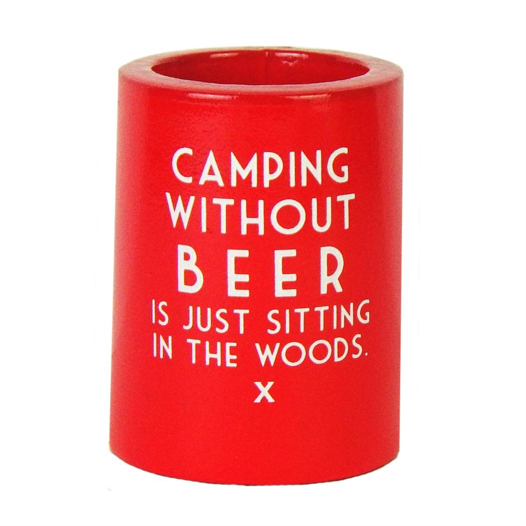 Camping Without Beer Koozie