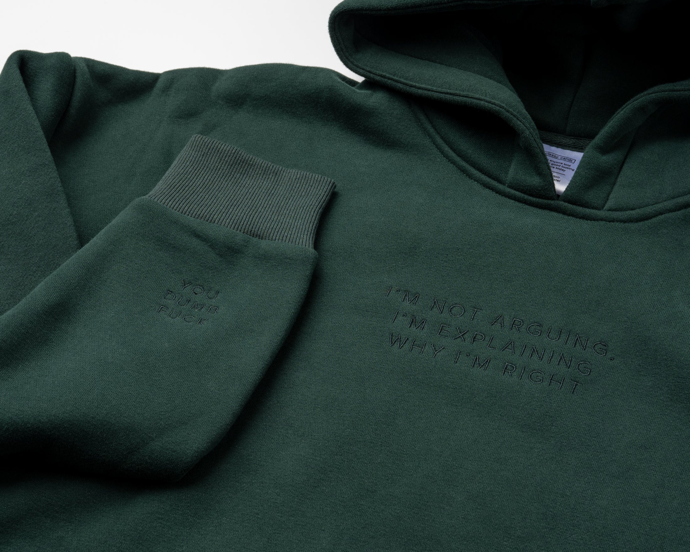 Not Arguing Hoodie
